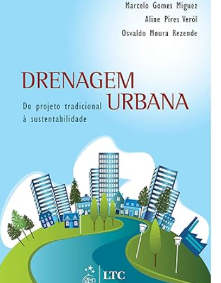 Foto livro Drenagem Urbana – Do Projeto Tradicional à Sustentabilidade