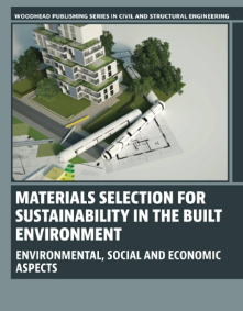 Foto livro Materials Selection for Sustainability in the Built Environment: Environmental, Social and Economic Aspects