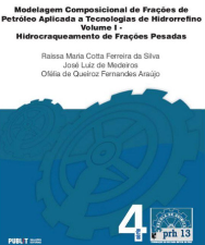 Foto livro Modelagem composicional de frações de petróleo aplicada a tecnologias de hidrorrefino volume 1