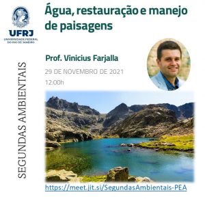 Foto - Segundas ambientais: Prof. Vinicius Farjalla