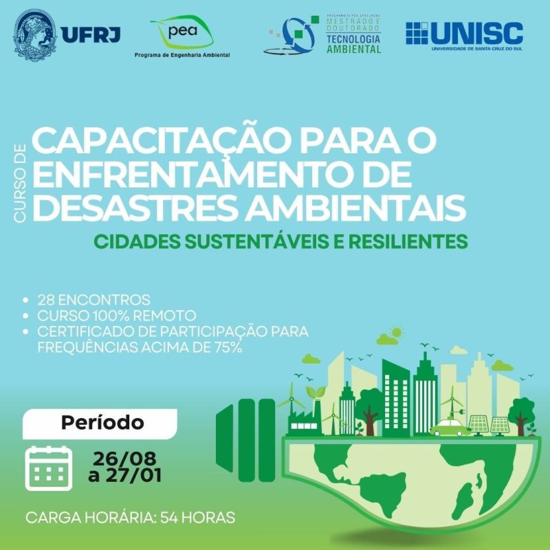 Foto - CURSO: Capacitação para o enfrentamento de desastres ambientais – Cidades sustentáveis e resilientes (54h)